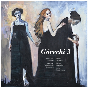 Warsaw Philharmonic Orchestra Krzy - Górecki 3 in the group CD / Upcoming releases / Classical at Bengans Skivbutik AB (5644442)