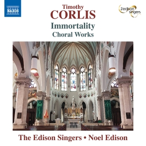 Timothy Corlis - Immortality - Choral Works in the group CD / Upcoming releases / Classical at Bengans Skivbutik AB (5644519)