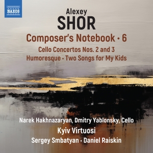 Alexey Shor - Composer's Notebook, Vol. 6 in the group CD / Upcoming releases / Classical at Bengans Skivbutik AB (5644521)