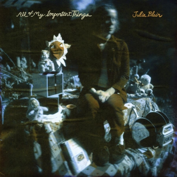 Blair Julia - All Of My Important Things in the group OUR PICKS / Friday Releases / 2025-11-07 at Bengans Skivbutik AB (5644643)
