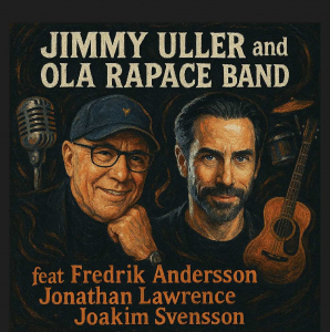 Jimmy Uller And Ola Rapace Band - Jimmy Uller And Ola Rapace Band in the group OUR PICKS / Frontpage - Vinyl New & Forthcoming at Bengans Skivbutik AB (5644715)