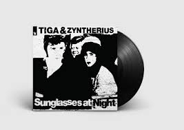 Tiga & Zyntherius - Sunglasses At Night in the group VINYL / Dance-Techno at Bengans Skivbutik AB (5644737)