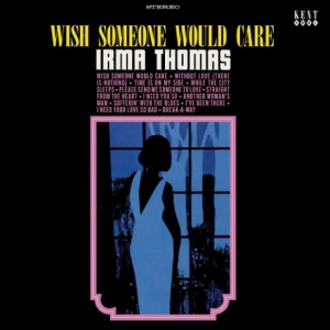 Irma Thomas - Wish Someone Would Care in the group OUR PICKS / Friday Releases / 2025-10-31 at Bengans Skivbutik AB (5644874)
