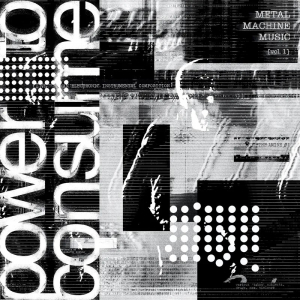 Various - Metal Machine Music: Power To Consume, Vol. 1 in the group OUR PICKS / Record Store Day / RSD BF 2025 at Bengans Skivbutik AB (5644967)