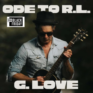 G. Love & Special Sauce - Ode To R.L.  Rsd Bf in the group OUR PICKS / Record Store Day / RSD BF 2025 at Bengans Skivbutik AB (5645038)