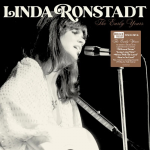 Linda Ronstadt - Early Years (2Lp)  Rsd Bf in the group OUR PICKS / Record Store Day / RSD BF 2025 at Bengans Skivbutik AB (5645084)