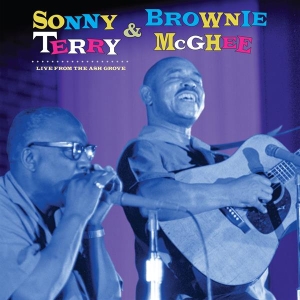 Sonny Terry & Brownie Mcghee - Live From The Ash Grove in the group OUR PICKS / Friday Releases / 2025-11-28 at Bengans Skivbutik AB (5645095)