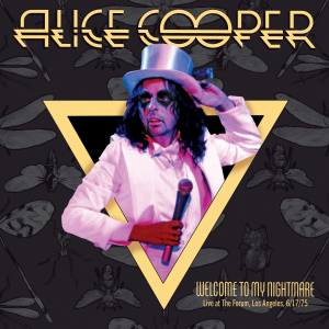 Alice Cooper - Welcome To My Nightmare: Live From The Forum, Los Angeles, 6/17/75 (CD) in the group CD / Upcoming releases / Pop-Rock at Bengans Skivbutik AB (5645346)