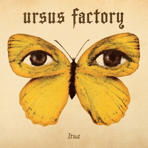 Ursus Factory - Itua in the group OUR PICKS / Friday Releases / 2025-12-12 at Bengans Skivbutik AB (5645602)