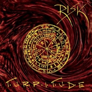 Risk - Turpitude in the group CD / Upcoming releases / Hårdrock at Bengans Skivbutik AB (5645689)