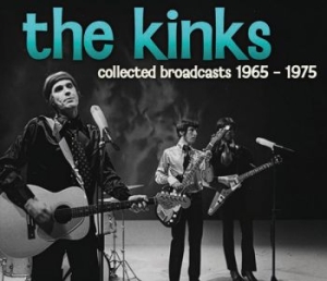 Kinks The - Collected Broadcasts 1965-1975 (4 C in the group OUR PICKS / Friday Releases / 2025-11-14 at Bengans Skivbutik AB (5645691)