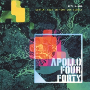 Apollo 440 - Gettin' High On Your Own Supply in the group VINYL / Upcoming releases / Elektroniskt at Bengans Skivbutik AB (5645832)