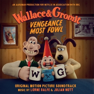 Lorne Balfe & Julian Nott - Wallace & Gromit: Vengeance Most Fowl in the group VINYL / Upcoming releases / Film-Musikal at Bengans Skivbutik AB (5645836)