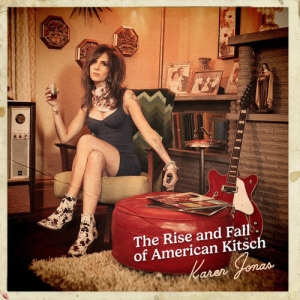 Karen Jonas - Rise & Fall Of American Kitsch in the group CD / Pop-Rock at Bengans Skivbutik AB (5645942)