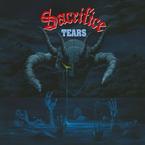 Sacrifice - Tears in the group CD / Upcoming releases / Hårdrock at Bengans Skivbutik AB (5646070)