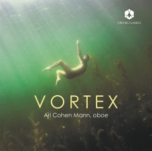 Ari Cohen Mann & Benjamin Smith - Vortex in the group CD / Upcoming releases / Classical at Bengans Skivbutik AB (5646249)