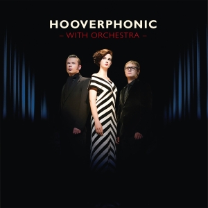 Hooverphonic - With Orchestra in the group OUR PICKS / Friday Releases / 2025-11-28 at Bengans Skivbutik AB (5646313)