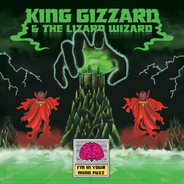 King Gizzard & The Lizard Wizard - I'm In Your Mind Fuzz (Reissue Black Bio Vinyl) in the group OUR PICKS / Friday Releases / 2025-10-31 at Bengans Skivbutik AB (5646409)