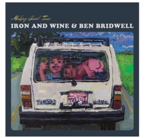 Iron & Wine & Ben Bridwell - Making Good Time Ep in the group VINYL / New releases / Pop-Rock at Bengans Skivbutik AB (5646563)