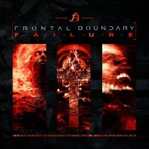 Frontal Boundary - Failure (2 Cd) in the group CD / Upcoming releases / Pop-Rock at Bengans Skivbutik AB (5646659)