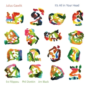 Julius Gawlik - ItS All In Your Head in the group CD / Upcoming releases / Jazz at Bengans Skivbutik AB (5646713)