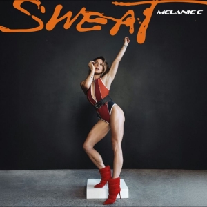 Melanie C - Sweat in the group CD / Upcoming releases / Pop-Rock at Bengans Skivbutik AB (5646913)