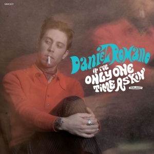 Romano Daniel - If I've Only One Time Askin' (Opaqu in the group OUR PICKS / Friday Releases / 2025-11-28 at Bengans Skivbutik AB (5646938)