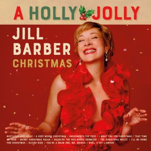 Barber Jill - A Holly Jolly Jill Barber Christmas in the group VINYL / Upcoming releases / Jazz,Julmusik,Pop-Rock at Bengans Skivbutik AB (5646951)
