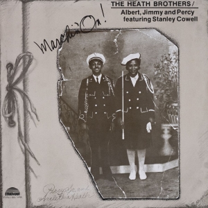 Heath Bros The (Feat. Stanley Cowe - Marchin On (Deluxe Edition) in the group VINYL / Upcoming releases / Jazz at Bengans Skivbutik AB (5646965)