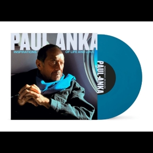 Paul Anka - Inspirations Of Life And Love in the group VINYL / Upcoming releases / Pop-Rock at Bengans Skivbutik AB (5646979)