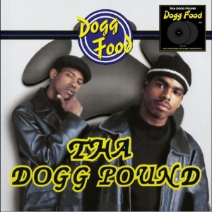 Tha Dogg Pound - Dogg Food in the group VINYL / Upcoming releases / Hip Hop-Rap,Pop-Rock at Bengans Skivbutik AB (5646985)