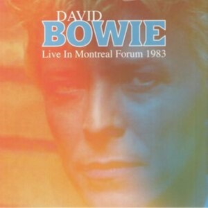 David Bowie - Live In Montreal Forum 1983 in the group VINYL / Pop-Rock at Bengans Skivbutik AB (5647139)