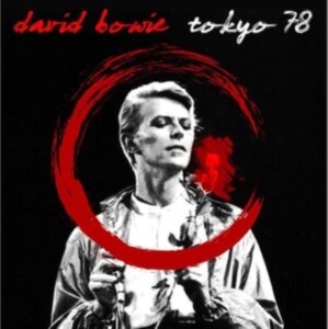 David Bowie - Tokyo 78 in the group CD / Importnyheter / Pop-Rock at Bengans Skivbutik AB (5647151)