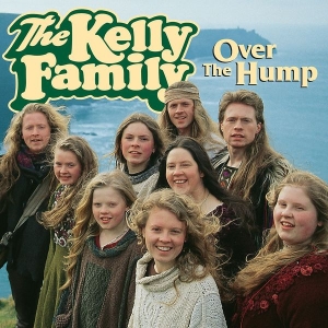 The Kelly Family - Over The Hump in the group OTHER / -Start Uni-CD at Bengans Skivbutik AB (5647181)