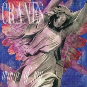 Cranes - Wings Of Joy in the group OUR PICKS / Friday Releases / 2025-12-05 at Bengans Skivbutik AB (5647214)