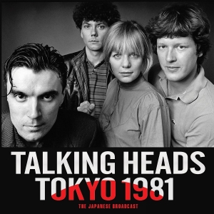 Talking Heads - Tokyo 1981 in the group CD / Upcoming releases / Pop-Rock at Bengans Skivbutik AB (5647313)