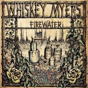 Whiskey Myers - Firewater - Remastered in the group VINYL / Upcoming releases / Country at Bengans Skivbutik AB (5647320)