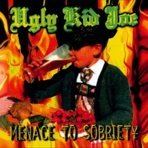Ugly Kid Joe - Menace To Sobriety in the group VINYL / Upcoming releases / Hårdrock,Pop-Rock at Bengans Skivbutik AB (5647346)