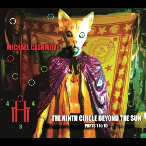 Michael Cashmore - The Ninth Circle Beyond The Sun (Pa in the group OUR PICKS / Friday Releases / 2025-11-14 at Bengans Skivbutik AB (5647379)