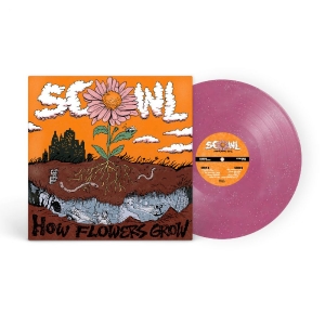 Scowl - How Flowers Grow in the group VINYL / Upcoming releases / Pop-Rock at Bengans Skivbutik AB (5647512)