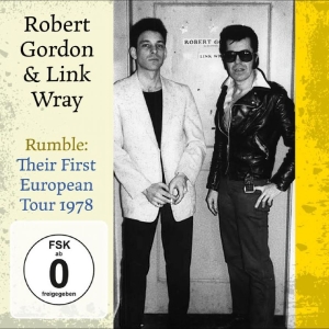 Robert Gordon & Link Wray - Rumble: Their First European Tour 1 in the group CD / Upcoming releases / Pop-Rock at Bengans Skivbutik AB (5647684)