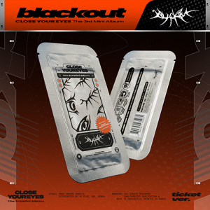 Close Your Eyes  - Blackout (Ticket Ver.) in the group MERCHANDISE / Merch / Kommande / K-Pop at Bengans Skivbutik AB (5647727)