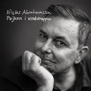 Niclas Abrahamsson - Pojken I Vindstrappan in the group CD / Upcoming releases / Svensk Musik at Bengans Skivbutik AB (5647870)