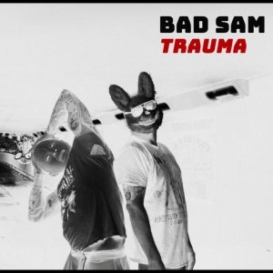 Bad Sam - Trauma in the group VINYL / Upcoming releases / Pop-Rock at Bengans Skivbutik AB (5648332)