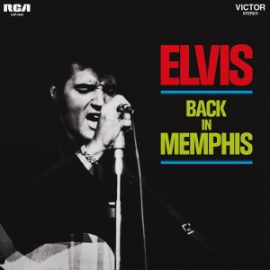 Elvis Presley - Elvis Back In Memphis in the group OUR PICKS / Frontpage - Vinyl New & Forthcoming at Bengans Skivbutik AB (5648514)