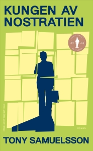 Tony Samuelsson - Kungen Av Nostratien in the group OTHER / Books at Bengans Skivbutik AB (5648736)