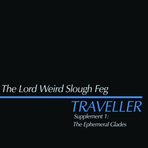 Lord Weird Slough Feg The - Traveller Supplement 1: The Ephemer in the group VINYL / Hårdrock at Bengans Skivbutik AB (5648762)