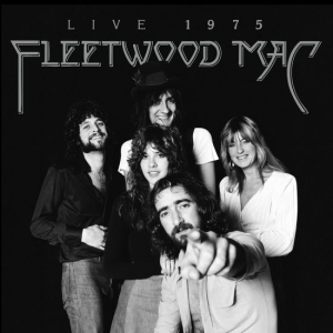 Fleetwood Mac - Fleetwood Mac: Live 1975 in the group CD / Upcoming releases / Pop-Rock at Bengans Skivbutik AB (5649246)