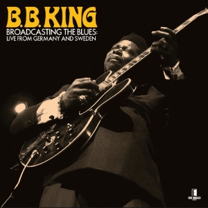 B.B. King - Broadcasting The Blues: Live From G in the group CD / Upcoming releases / Blues at Bengans Skivbutik AB (5649281)