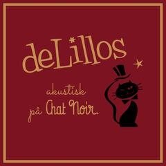 Delillos - Akustisk På Chat Noir in the group OUR PICKS / Friday Releases / 2025-12-05 at Bengans Skivbutik AB (5649294)